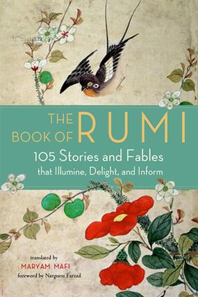 The Book of Rumi 105 Stories and Fables th